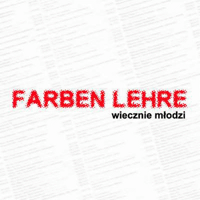 Farben Lehre : Wiecznie Młodzi